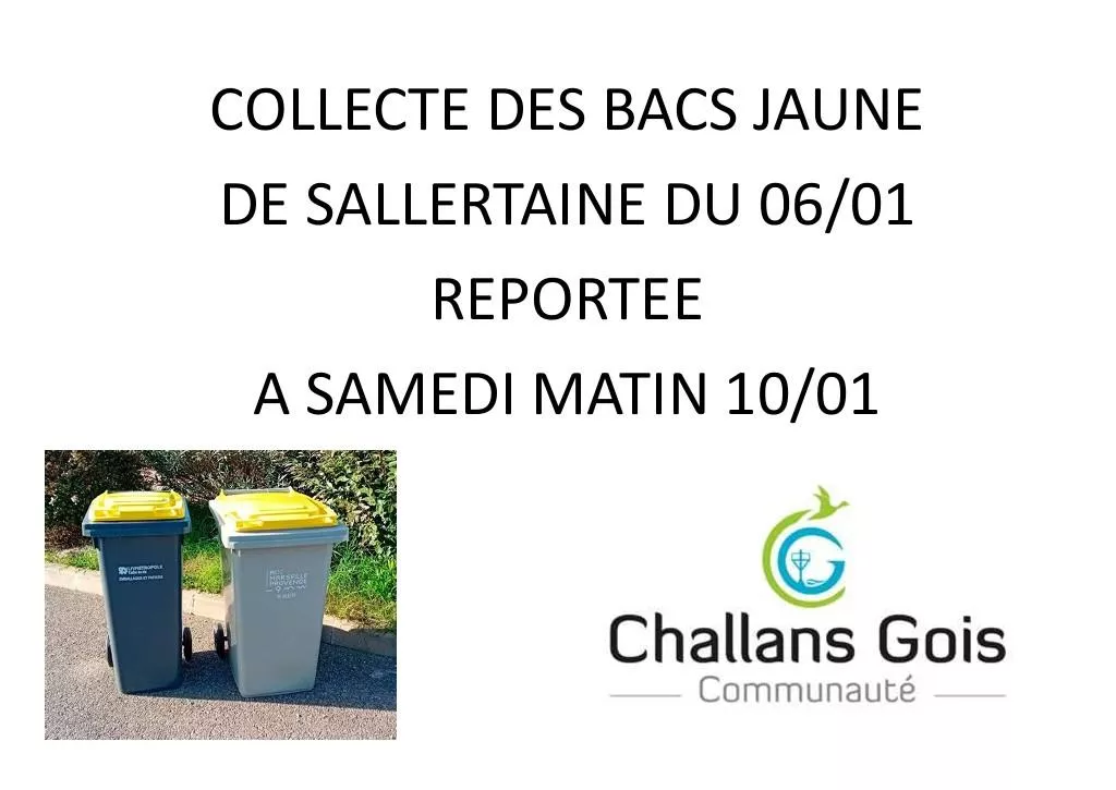 Report de la collecte des bacs jaunes