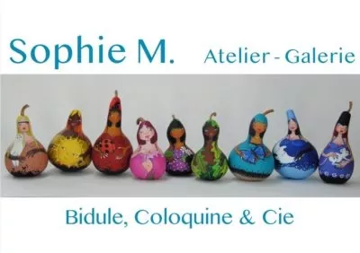 Sophie M – BIDULE, COLOQUINE ET CIE